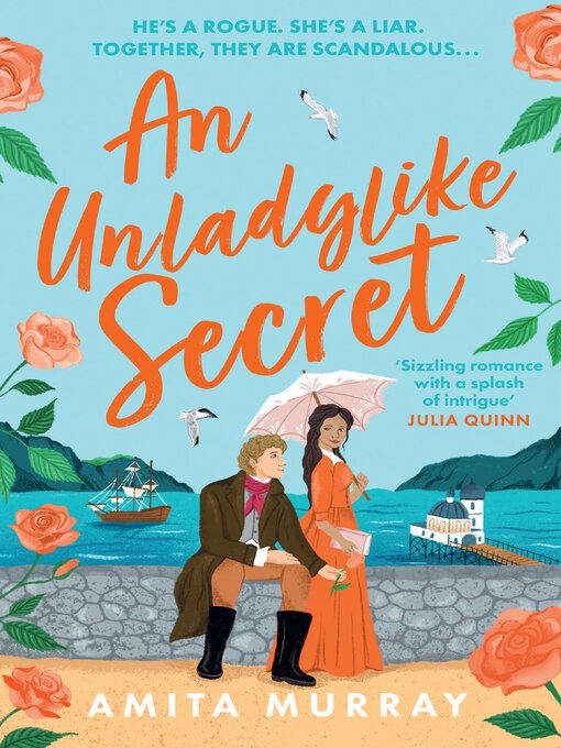 Title details for An Unladylike Secret by Amita Murray - Available